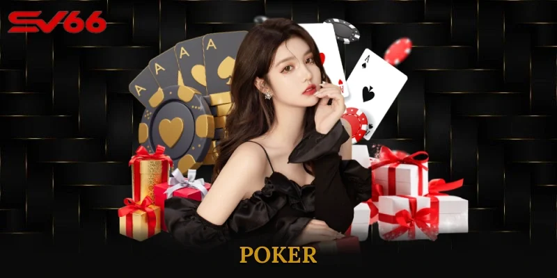 Poker – Luật Chơi Chi Tiết Và Kinh Nghiệm Thắng Lớn